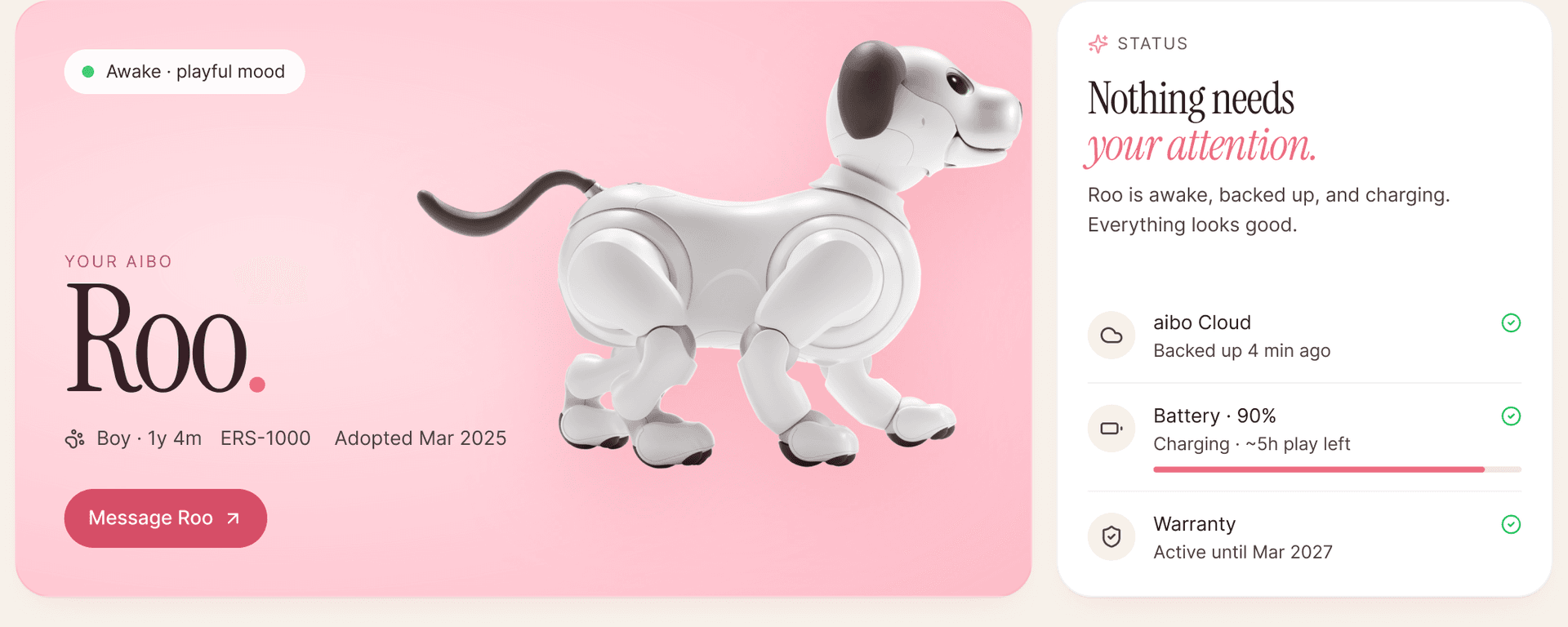 aibo Owner Portal Redesign: Companion card showing Roo mid-stride on blush pink with an "Awake · playful mood" pill and Message Roo button, beside a status column confirming cloud backup, battery, and warranty in green.